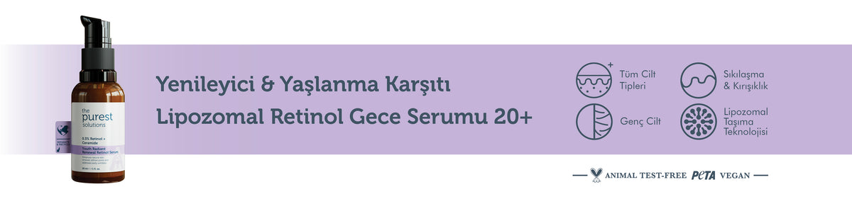 Yenileyici ve Yaşlanma Karşıtı Lipozomal Retinol Gece Serumu 20+ – anlatım görseli 1