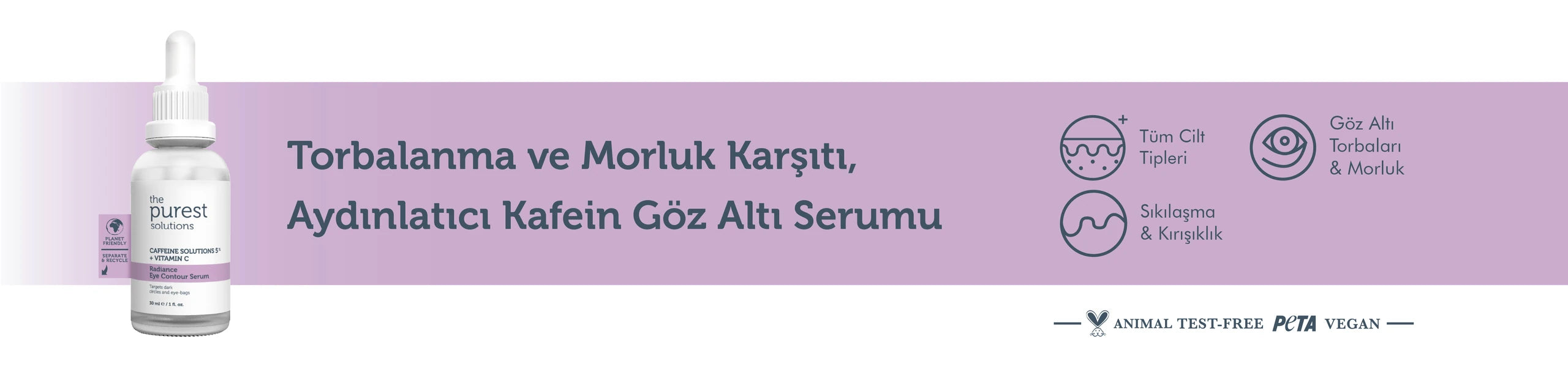 Torbalanma Karşıtı, Aydınlatıcı Kafein Göz Altı Serumu 30 Ml